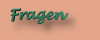 Fragen